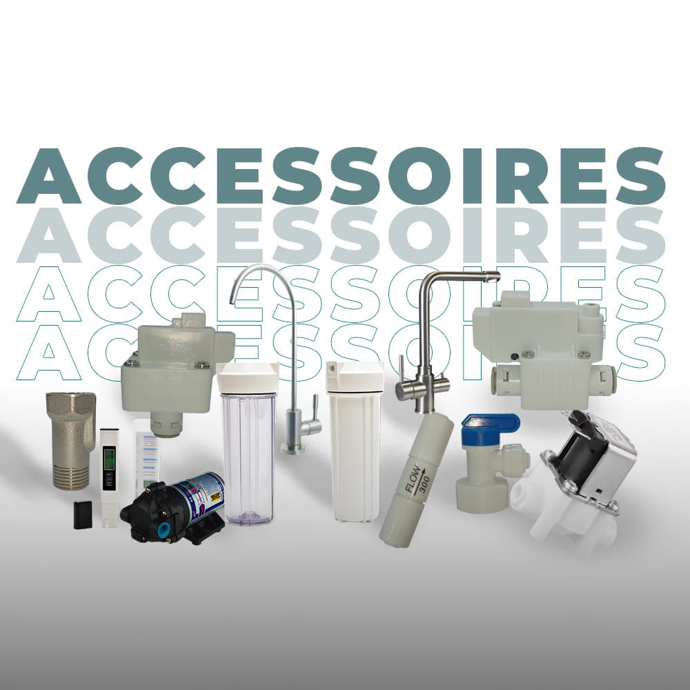 OSMOSEUR ACCESSOIRES